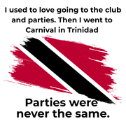 close up, Trinidad Carnival quote design with a red white and black Trinidad and Tobago flag brushstroke graphic on a blac...